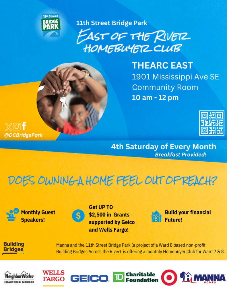 Flyer for the East of the River Homebuyer Club at THEARC EAST, featuring monthly meetings every 4th Saturday, with guest speakers, grants, and financial guidance.